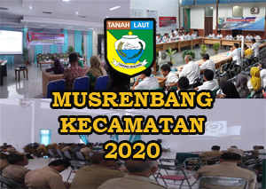 Musrenbang Tingkat Kecamatan di Kabupaten Tanah Laut Tahun 2020 - (Ada 11 foto)